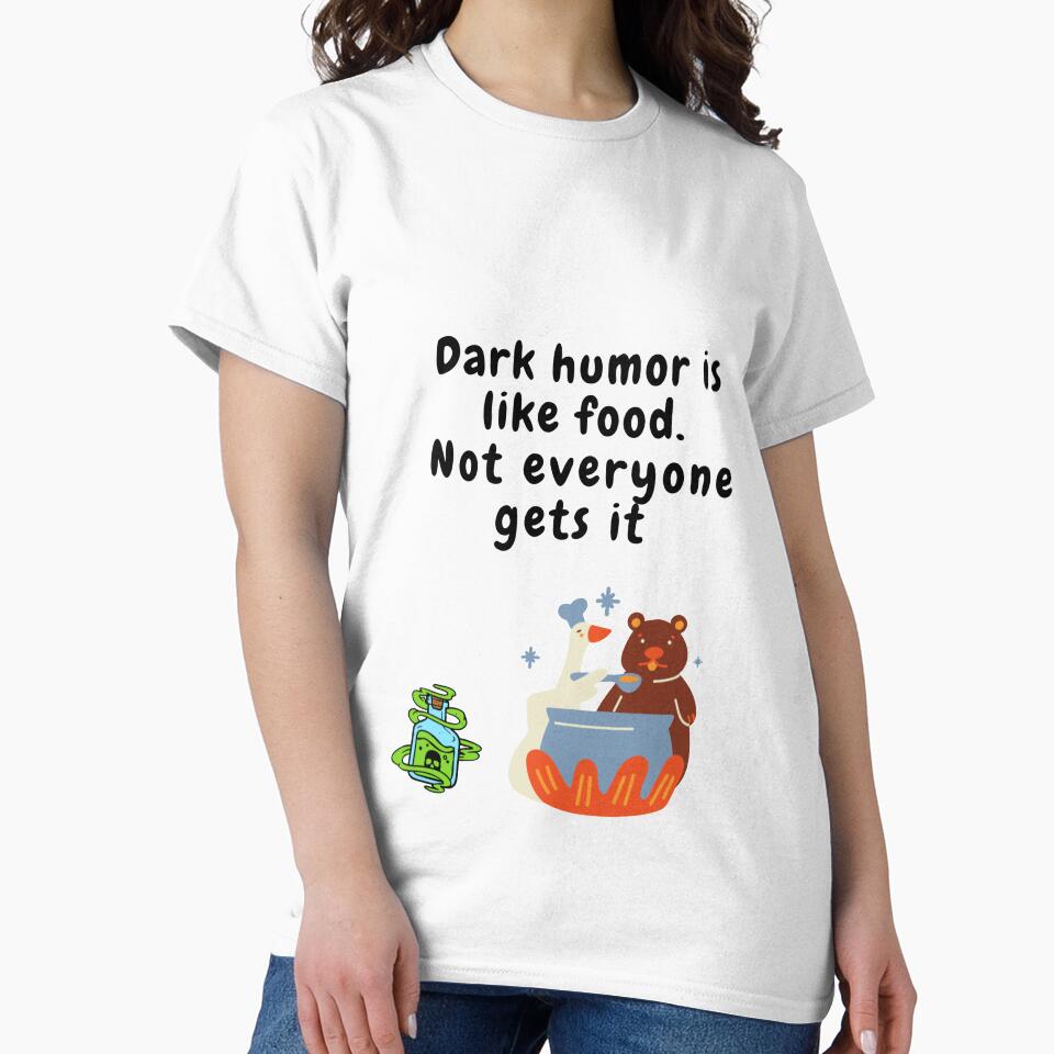 Copy of  dark humor is like food not everyone gets it sarcastic quote [DH9] by HIPNOTIZAR  CRAFTS