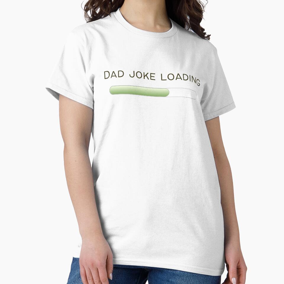 Dad Joke Loading by Designza1