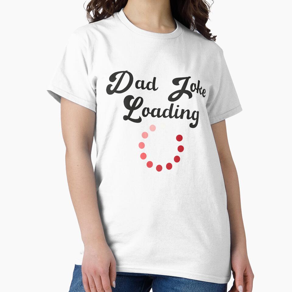 dad joke loading by MEKKshop