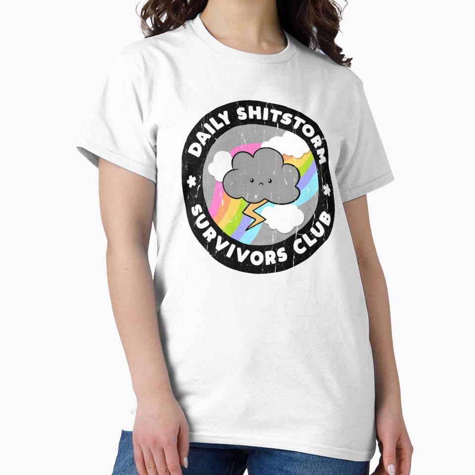 Daily Shitstorm Survivors Club by Home-Crea-Abode