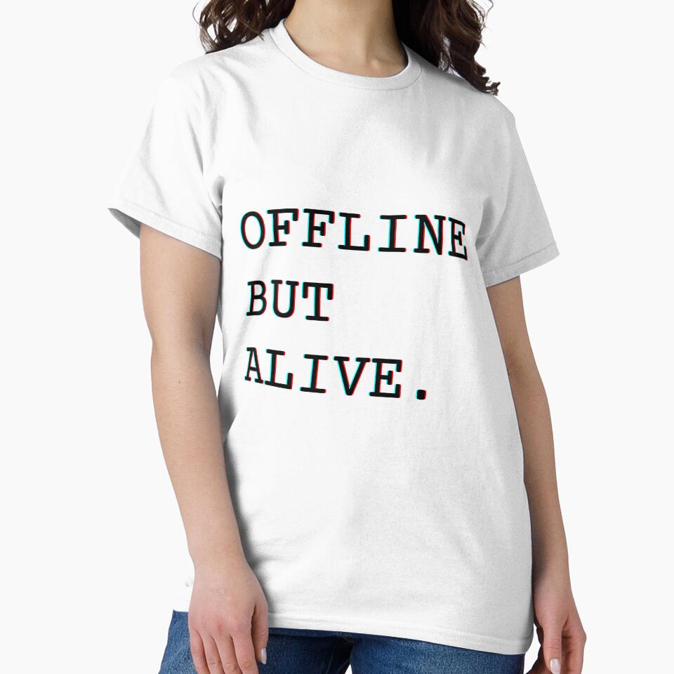 Offline but Alive by Casselcreatives