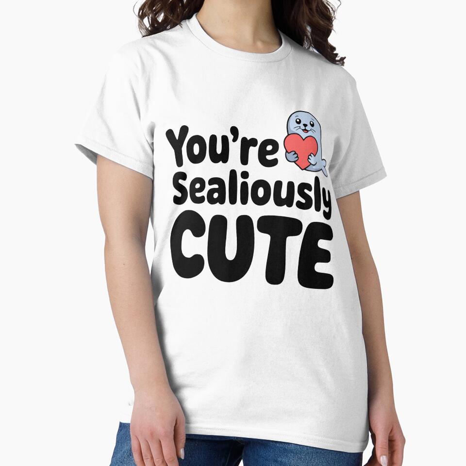 You're Sealiously Cute! Cute Seal Pun by PMCreative