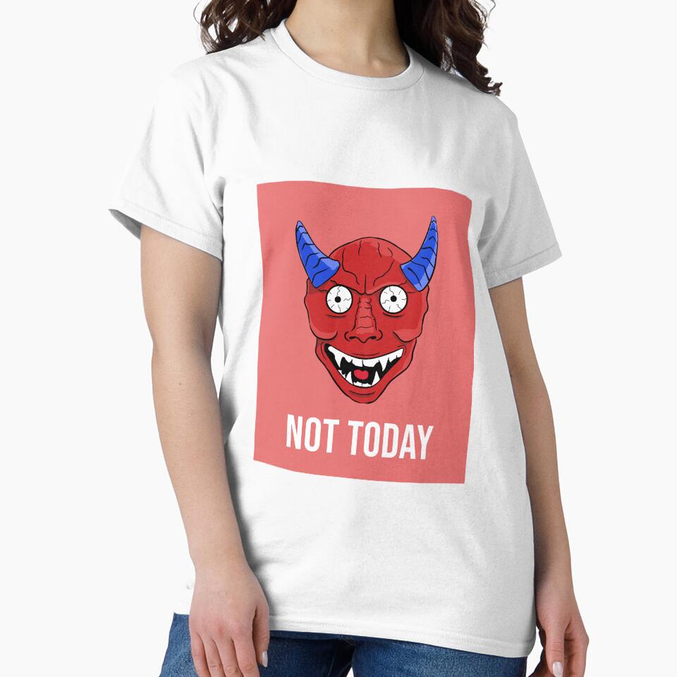 Not today by Matheus2001