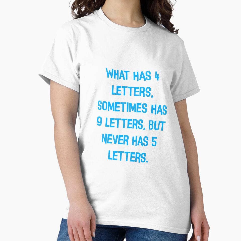 What Has 4 Letters, Sometimes Has 9 Letters But Never Has 5 Letters Funny Dad Jokes by Pete Roberts