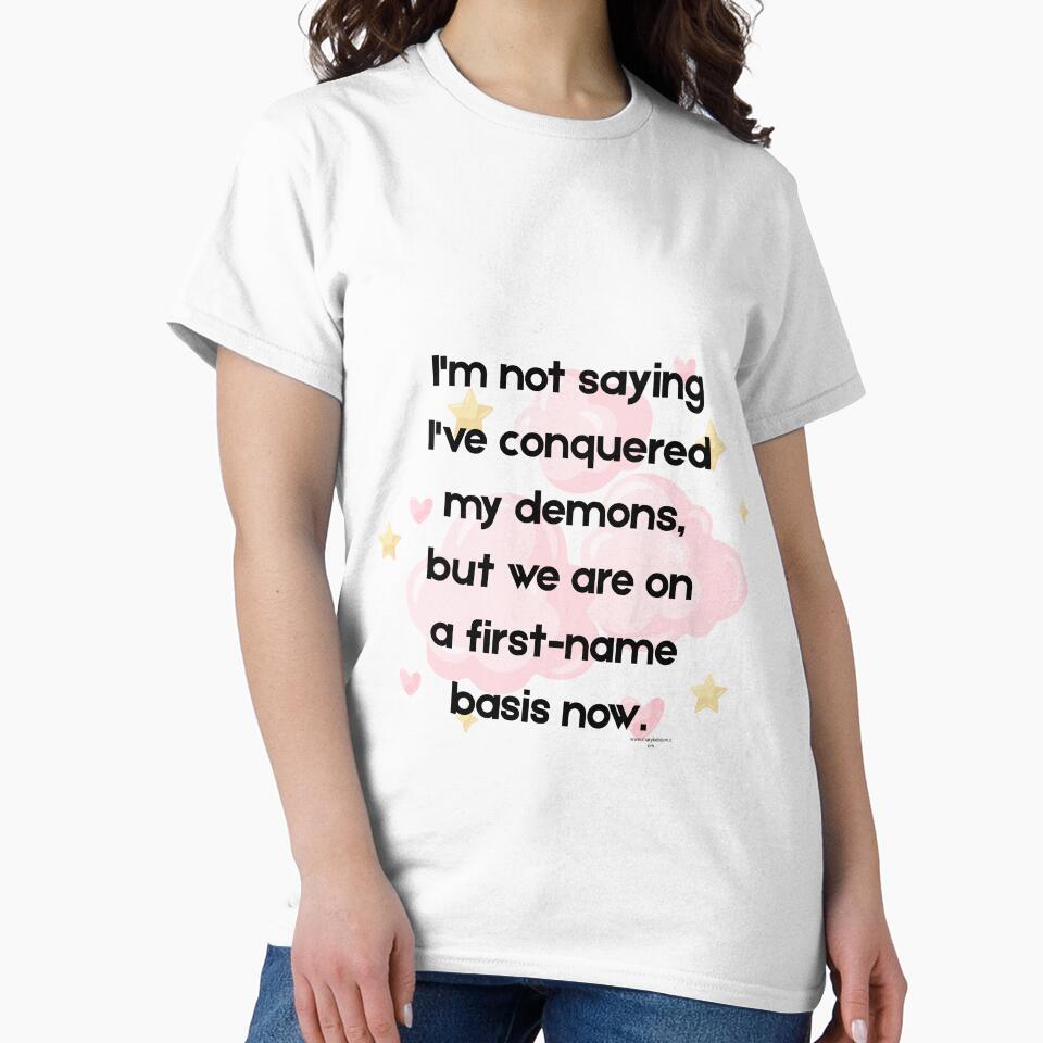 I'm not saying I've conquered my demons, but we are on a first-name basis now. by MarykeArt