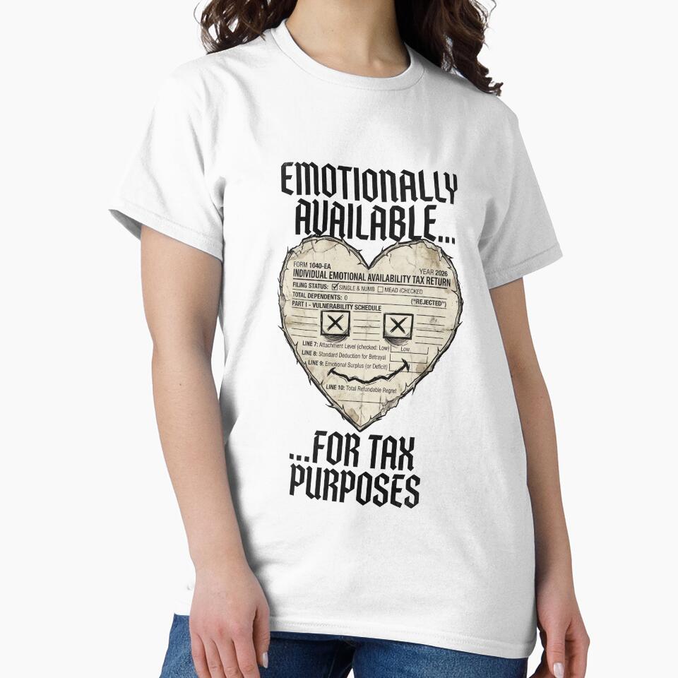 EMOTIONAL AVAILABILITY TAX RETURN by DeadlyWhisper