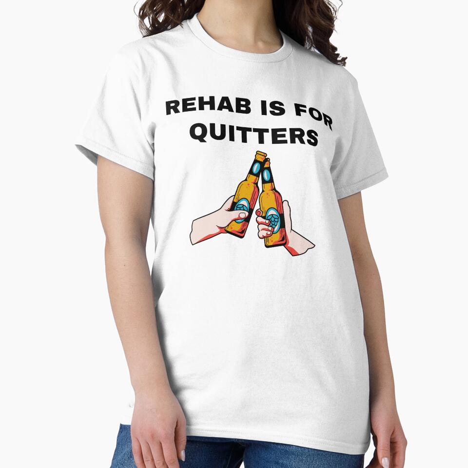 Rehab is for quitters by killzak