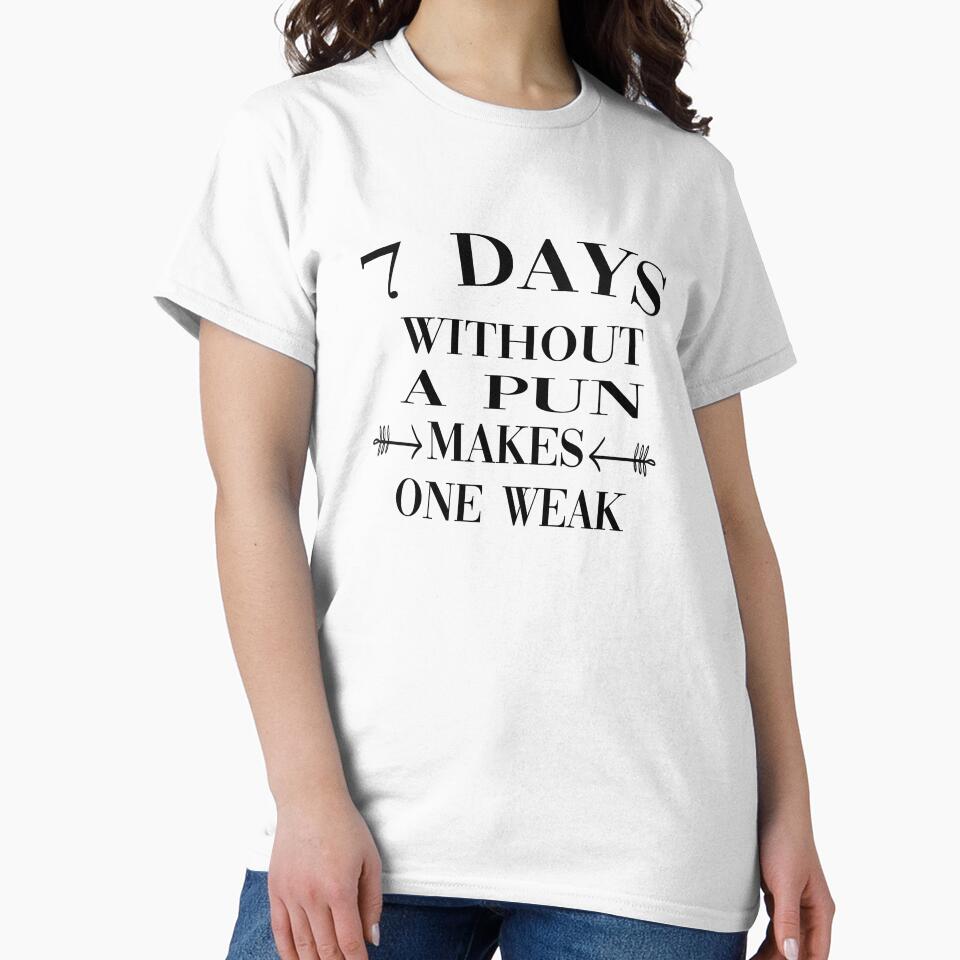 7 Days Without A Pun Makes One Weak by MANARCHAIBI2001