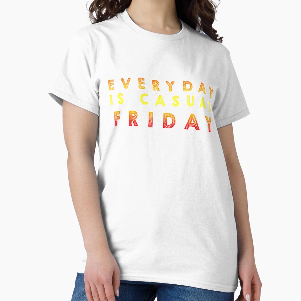 Everyday is  casual Friday - Multi color by Designs by Suzanne