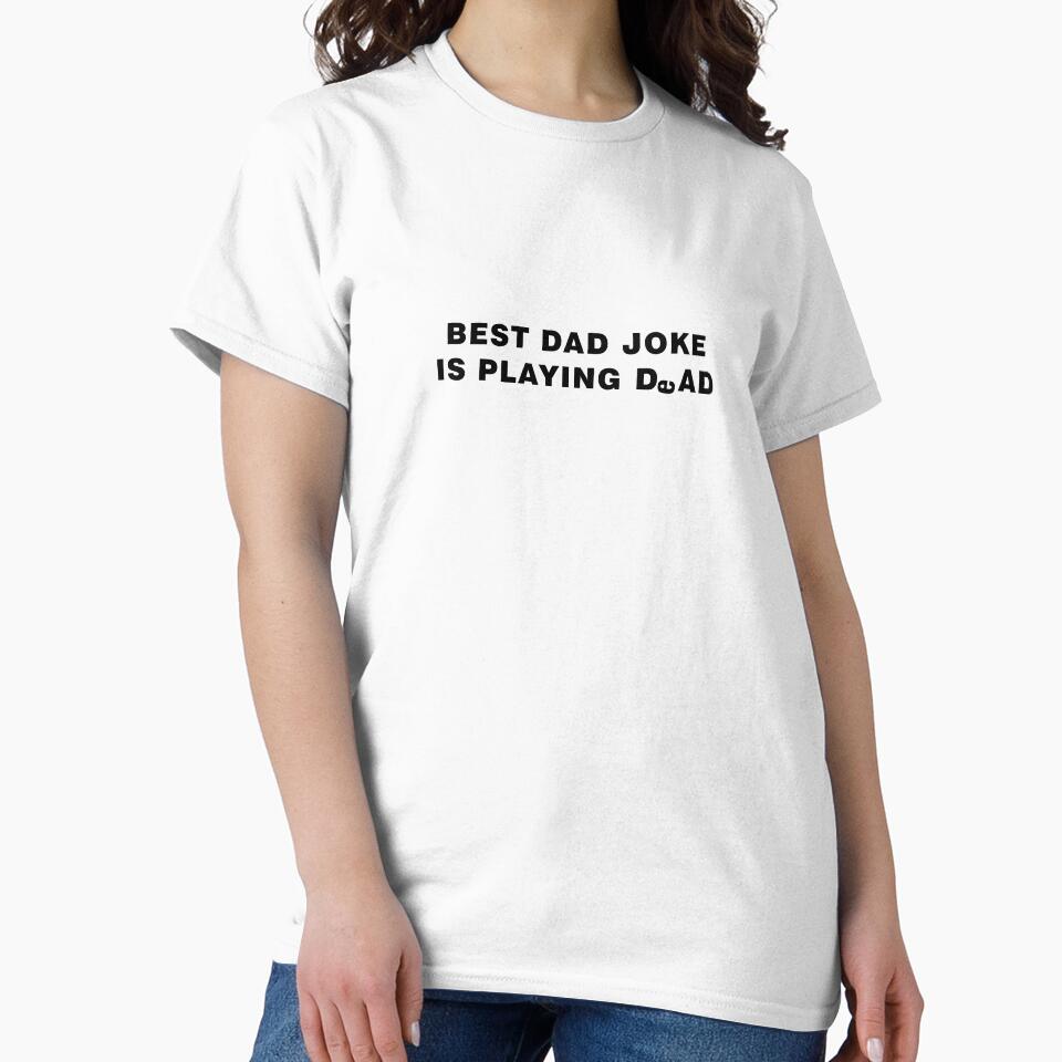 BEST DAD JOKE by 7castleGear