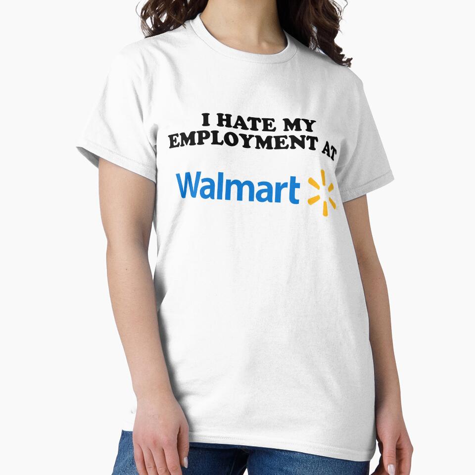 I HATE MY EMPLOYMENT AT WALMART by jimsert