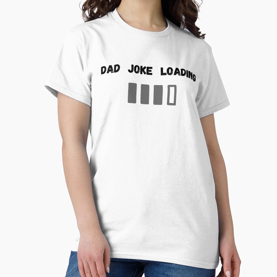 Dad joke loading by Aura __Print
