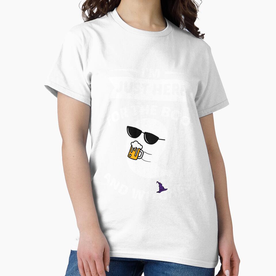 Im Just Here for the Boos and Witches T-Shirt by AllStarMerch