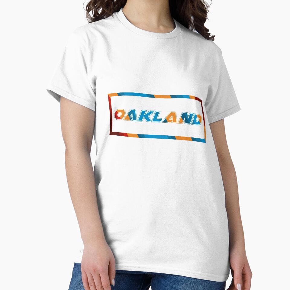 Oakland T-Shirt for Men and Women by AllStarMerch
