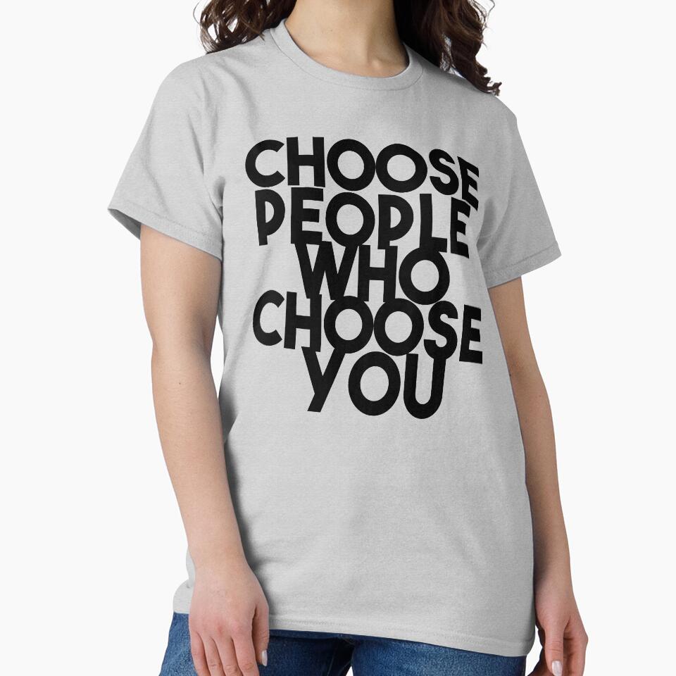 Choose people who choose you by Heddar Badreddine