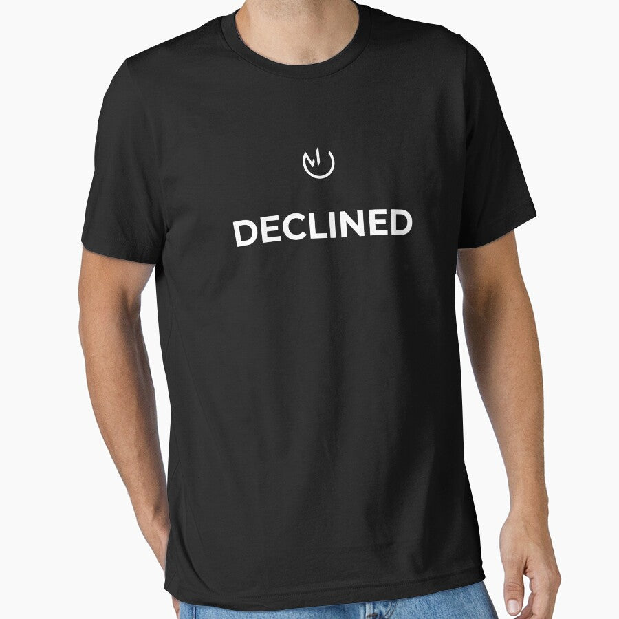 Declined – Funny Corporate Office Humor Design by mostly_offline