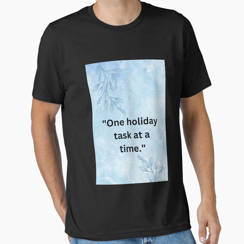 "One holiday task at a time." by CUTESTUFFnow