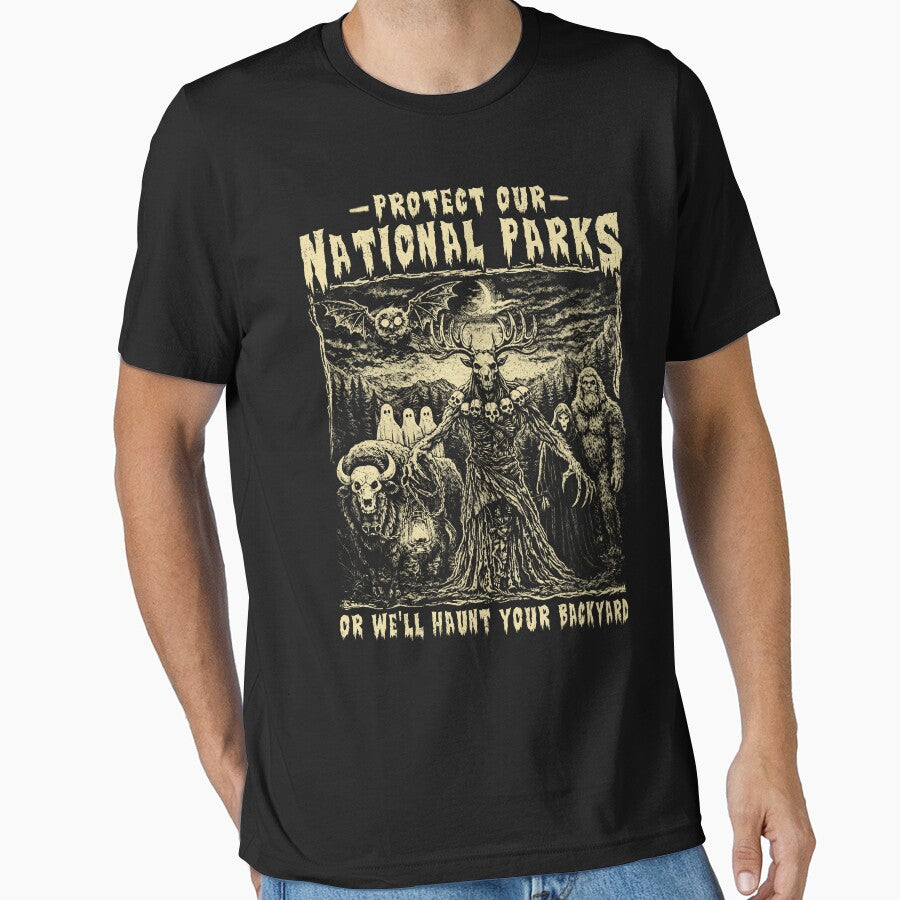 Protect Our National Parks or We'll Haunt Your Backyard by schoolofbullies