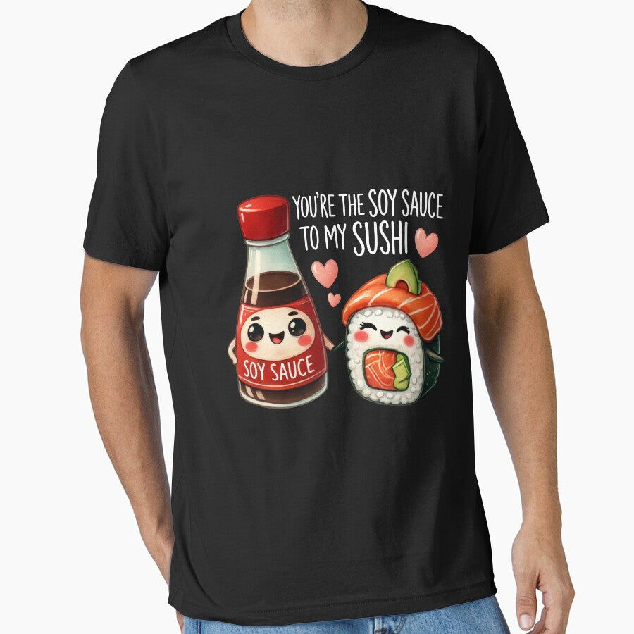 Soy Sauce to My Sushi food pun valentines day tee by BandiJacksonArt