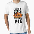 Life's A Peach Then You Pie Funny Food Pun by SunnyStreet