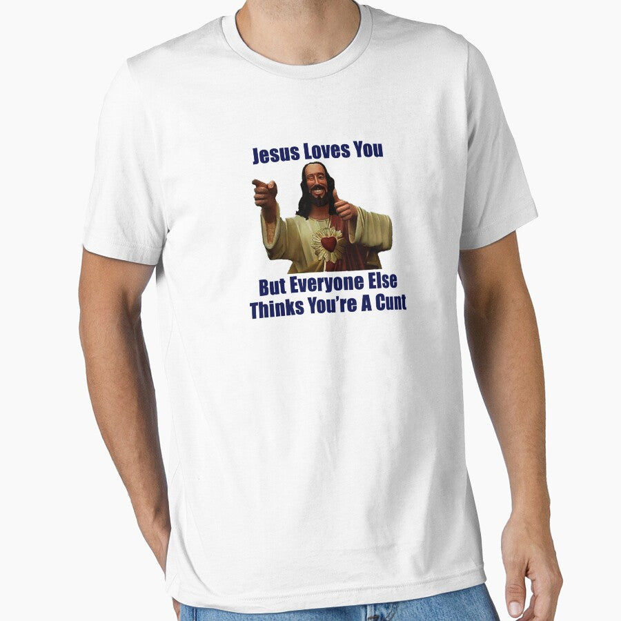 Jesus Loves You - BUT! by LoganKaneStudio