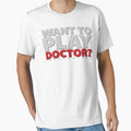 Want to Play Doctor (Kevorkian)? by JMDCO Merch Factory