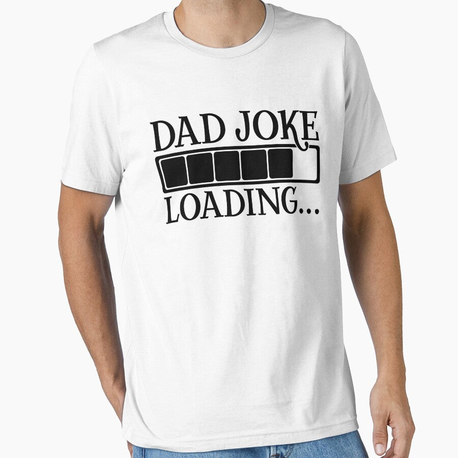 DAD JOKE LOADING , funny dad joke loading , corny jokes , by dortmond