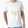 My Cat Is The Best Giver Funny Cat White T-Shirts by Deadliness45
