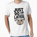 Lazy Sloth Just Do It Later by Digital Art Works  Hub