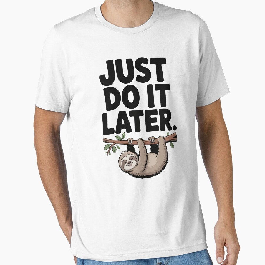 Lazy Sloth Just Do It Later by Digital Art Works  Hub