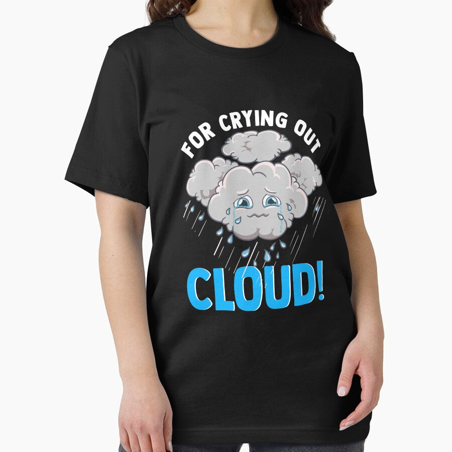Cute & Funny For Crying Out Cloud Pun Meteorology by perfectpresents