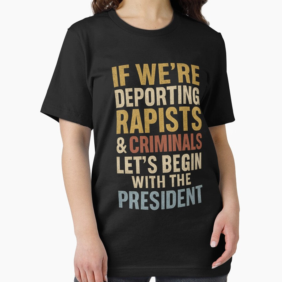 Deport Rapists and Criminals Starting at the Top by vistogmzek