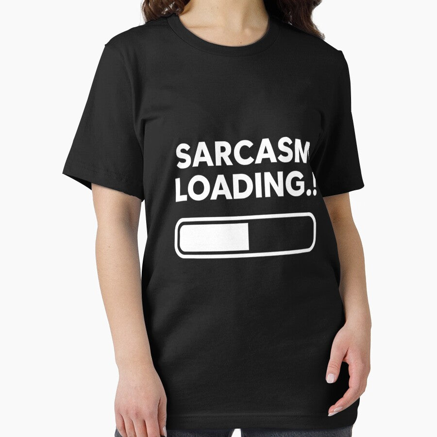 Sarcasm Loading…! – Funny by FusionNexusArt