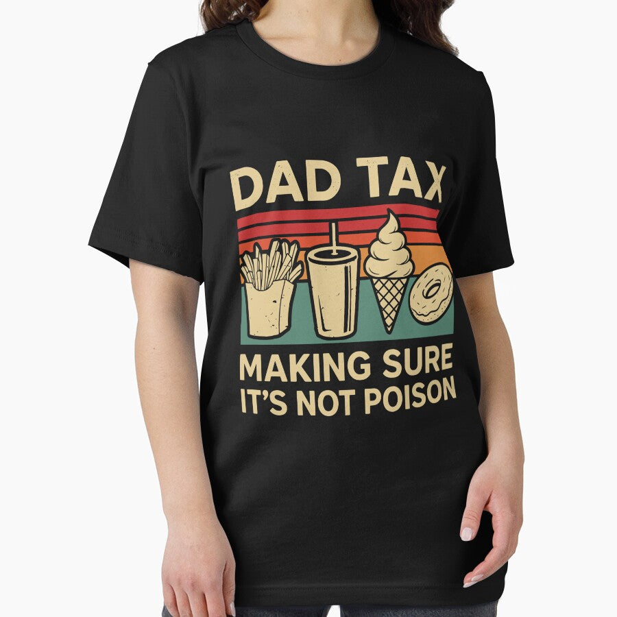 Vintage Dad Tax Making Sure It’s Not Poison Funny Vintage Dad Humor by BousinilyArt