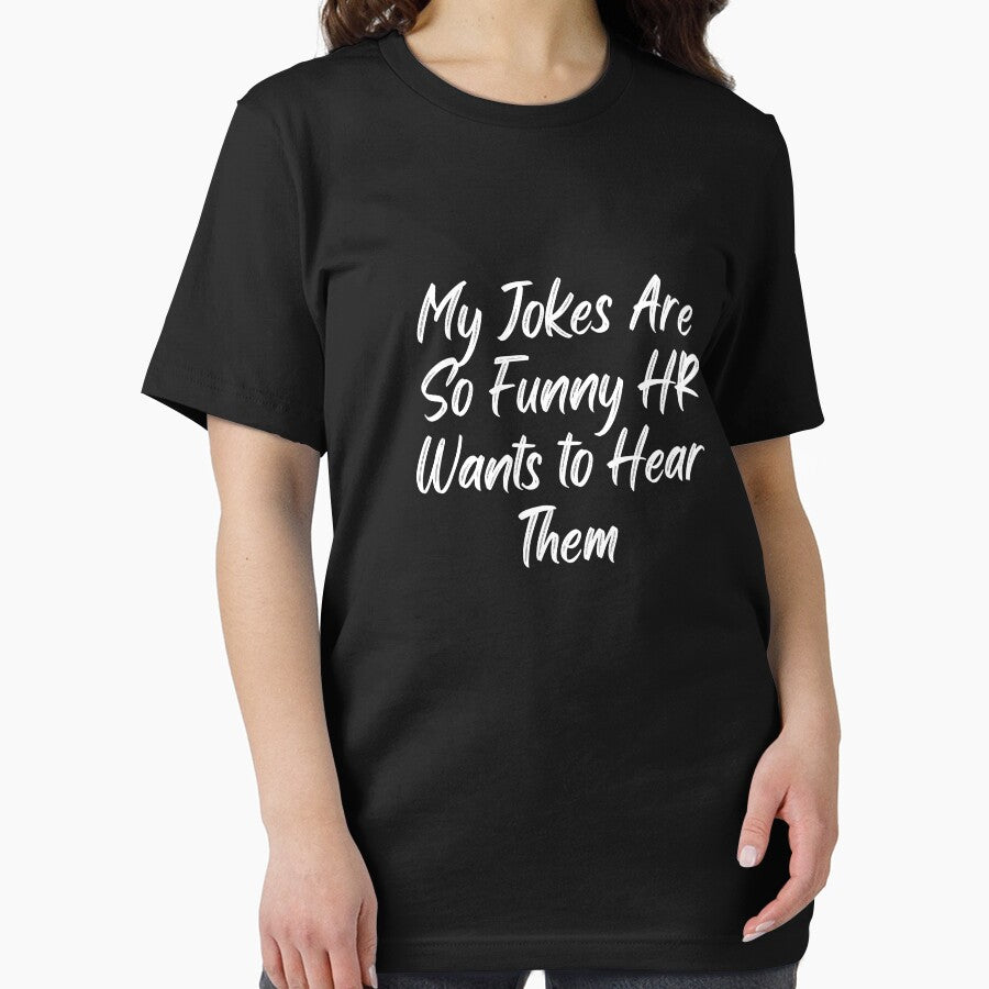 My Jokes Are So Funny HR Wants to Hear Them by rawaart1