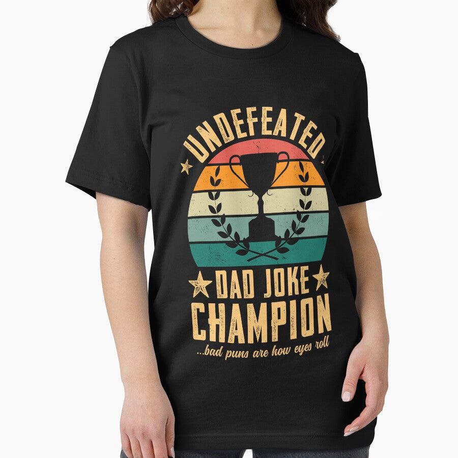 Funny Fathers Day Saying Quote, Undefeated Dad Joke Champion by ohmier