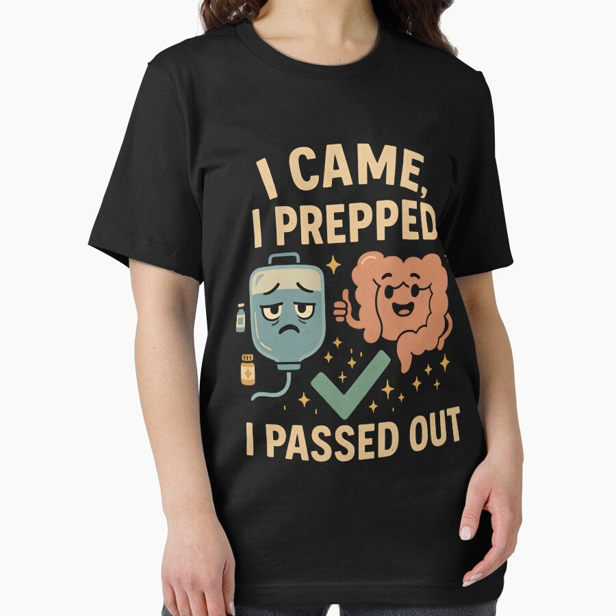 Funny Colonoscopy Prep Humor – “I Came, I Prepped, I Passed Out” by SidTastic