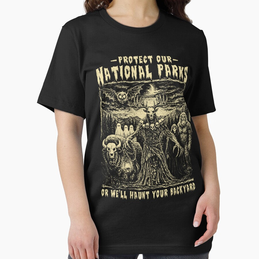 Protect Our National Parks or We'll Haunt Your Backyard by schoolofbullies