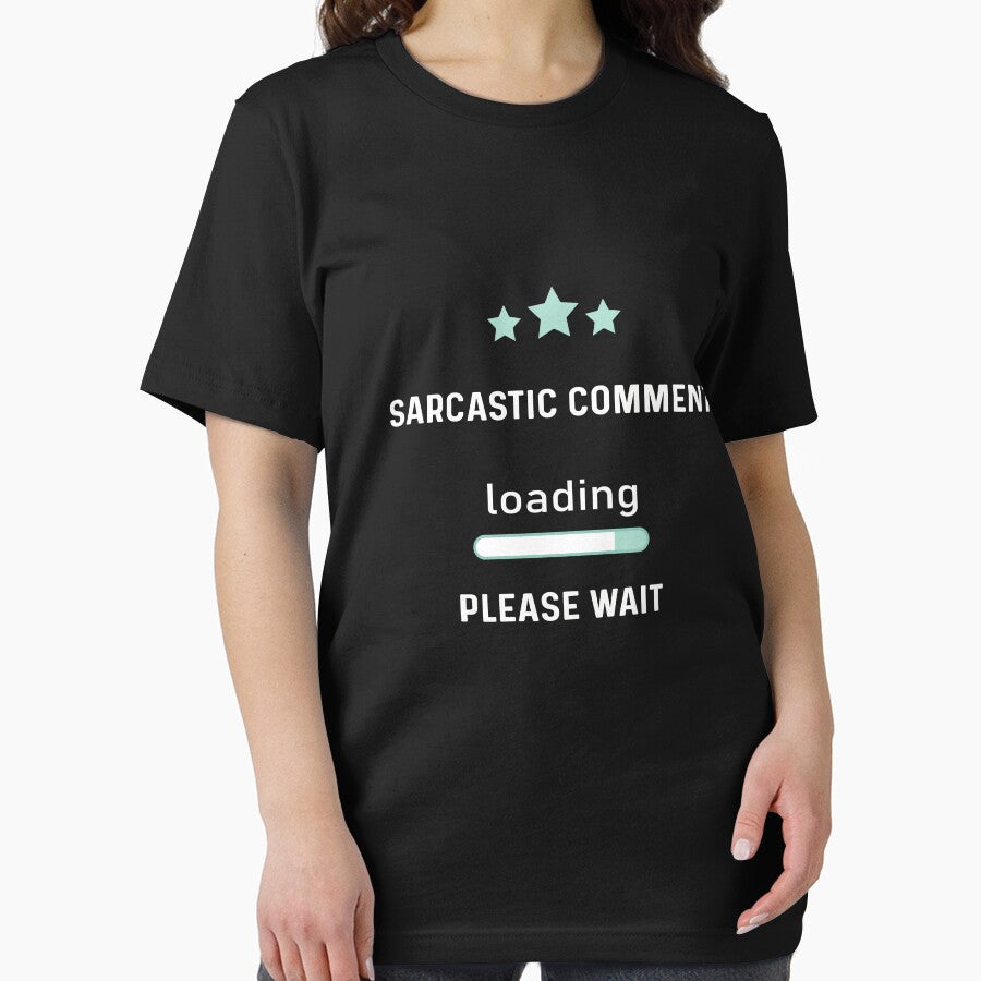 sarcastic saying gift - sarcastic comment loading - sarcastic girl gift by NSTeeDesign