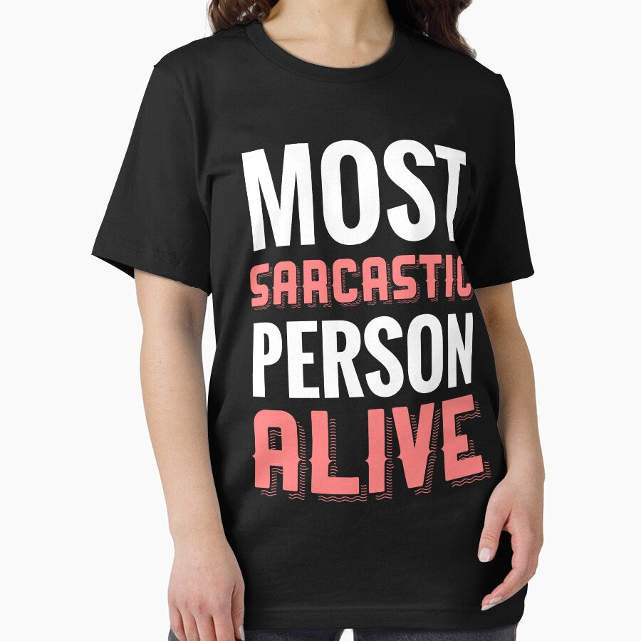 Most Sarcastic Person Alive : Sarcasm Quote by EnzoVectorism