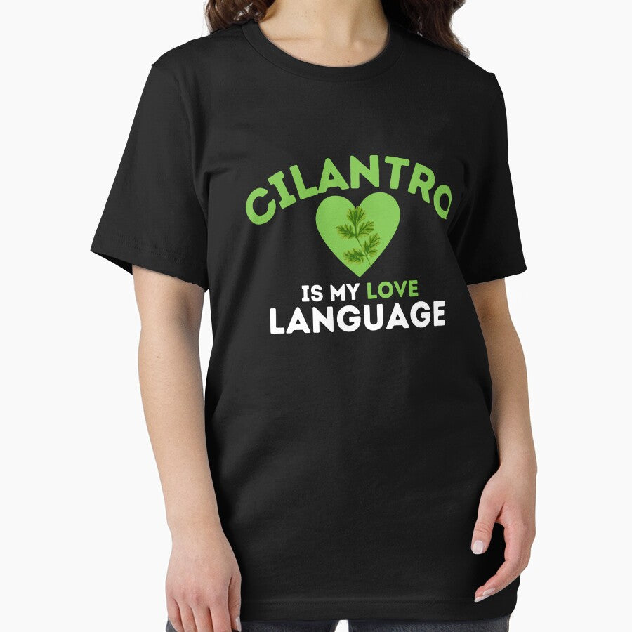 Cilantro Is My Love Language Funny Coriander Quote by SharpThreadZ