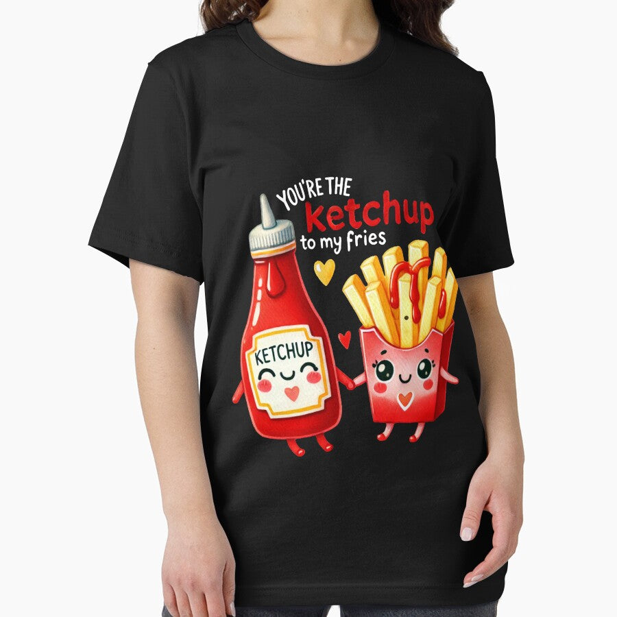 You are the Ketchup to my Fries food pun valentines day tee by BandiJacksonArt