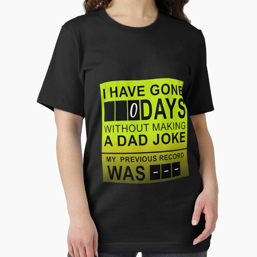 I have gone 0 days without making a dad joke by P I  X E L
