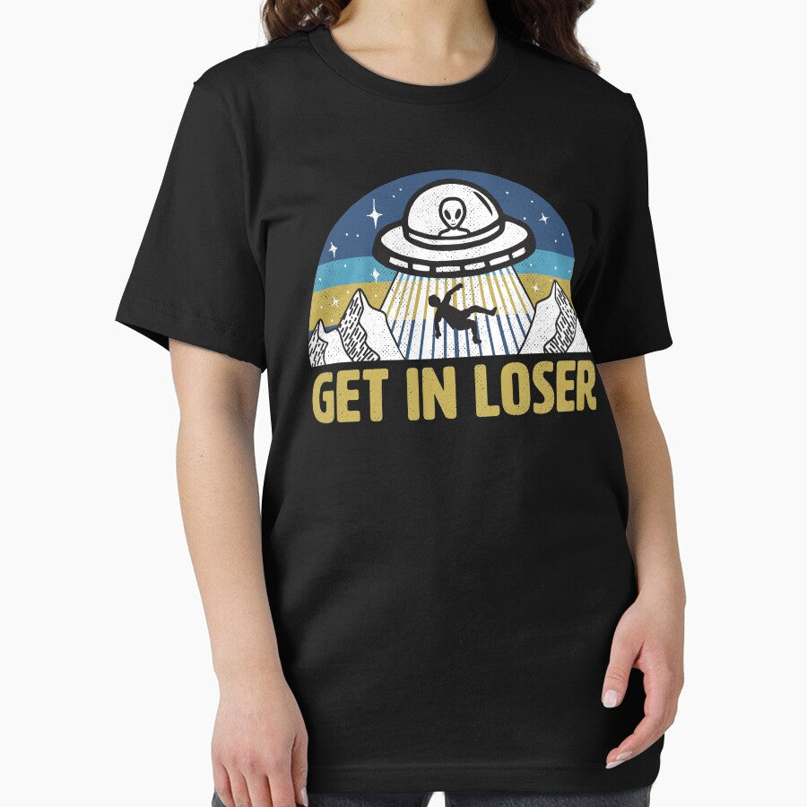 Get In Loser Funny Alien UFO by Tingsy