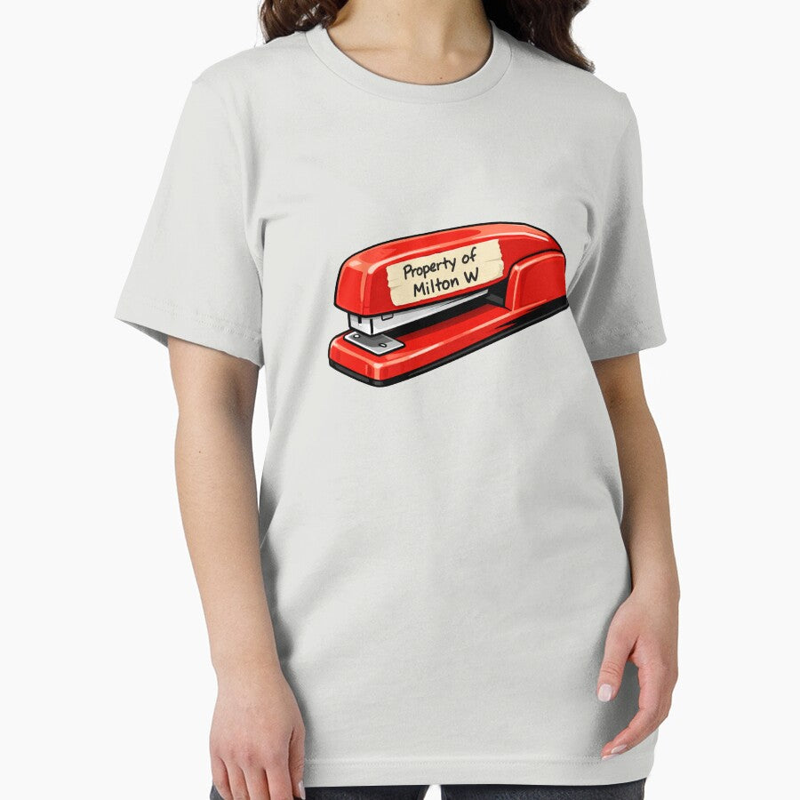 Property of Milton W Red Stapler – Minimal Office Humor Design by Forged in the Warp