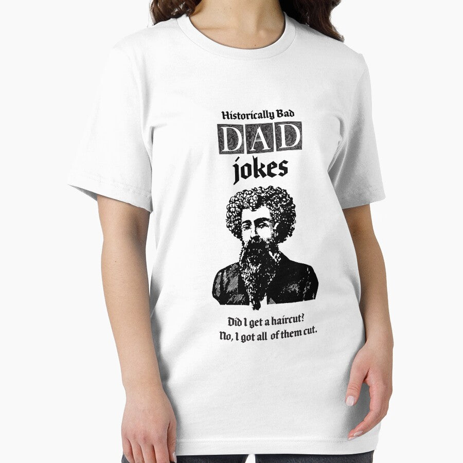 Historically bad dad jokes, did I get a haircut? I got all of them cut! by penandinkdesign