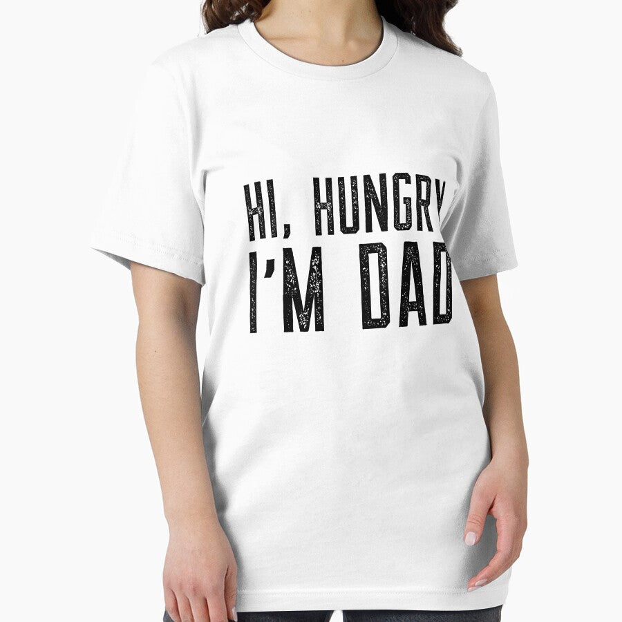 Hi Hungry I'm Dad by DadJokeDescript