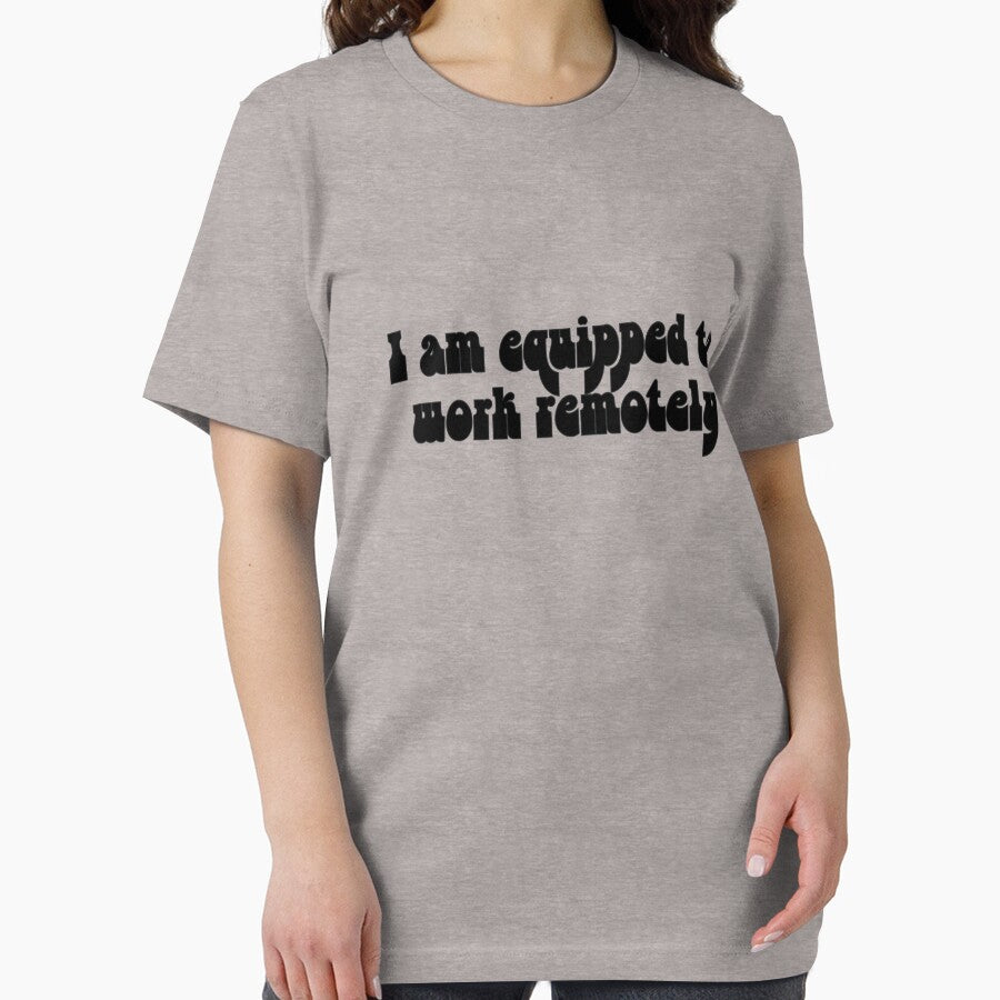 I am equipped to work remotely by ladylalitafanta