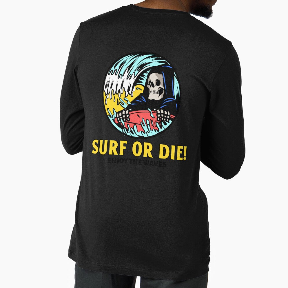 Surf or Die! Enjoy the Waves. by SP-Printable