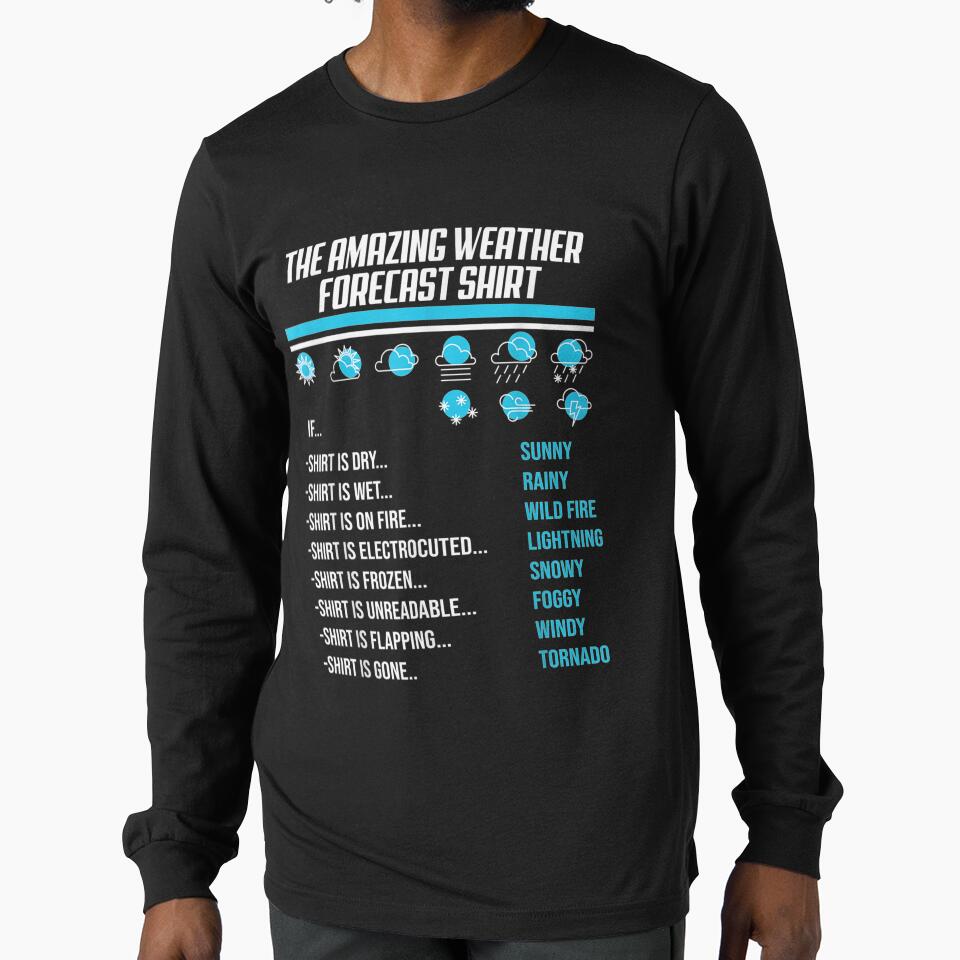Mens Funny Sarcastic Weather Forecast Quote For A Humor Lover by christinero2